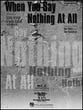 When You Say Nothing at All-Piano/Vocal piano sheet music cover